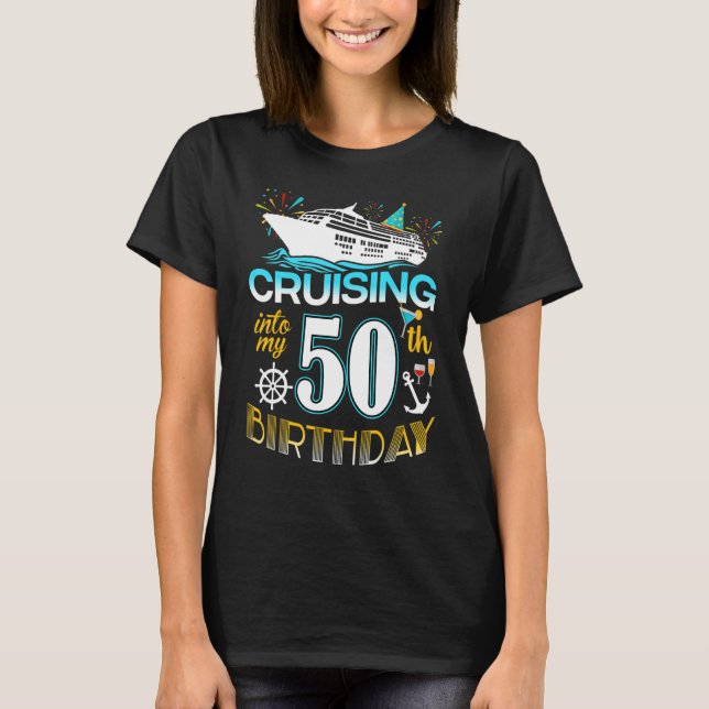 T-shirt Croisière Dans Mon 50E Anniversaire 50e Cr (Devant)