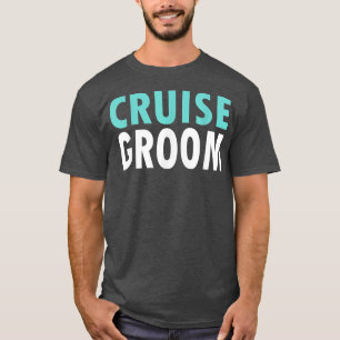 T-shirt Croisière de croisière pour hommes Groom