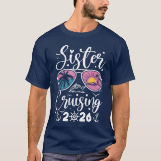 T-shirt Croisière des Sœurs 2026 Voyage de vacances en cro