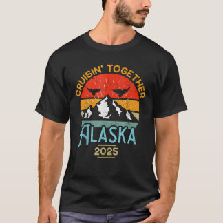 T-shirt Croisière en Alaska ensemble 2025 Voyage de croisi