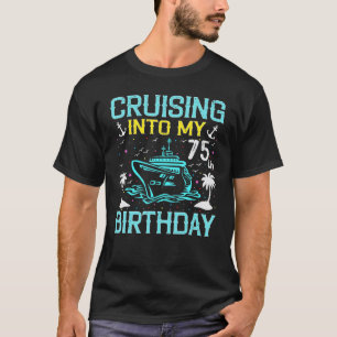 T-shirt Croisière En Mon 75E Anniversaire Croisière De 75 
