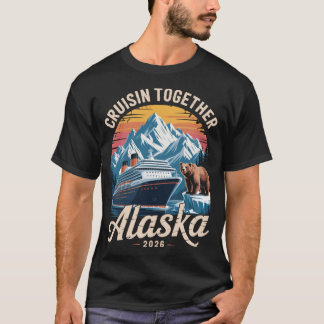 T-shirt Croisière ensemble Alaska 2026 Amis Famille