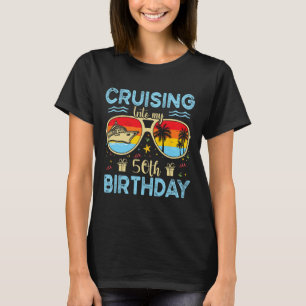 T-shirt Croisière pour mes 50 ans - Croisière 50e annivers