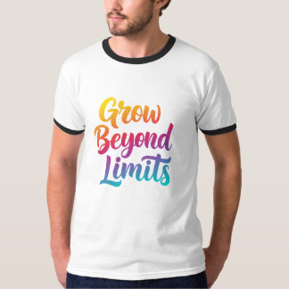 T-shirt Croissance au-delà des limites - Anneau Motivation