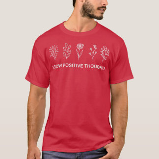 T-shirt Croissance des pensées positives Floral Mental Hea