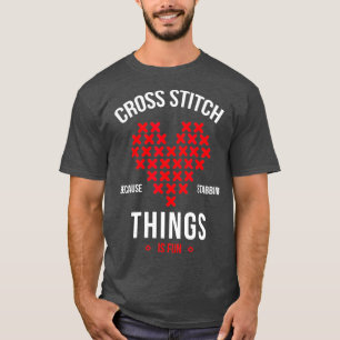 T-shirt Croix parce que poignarder les choses est amusant