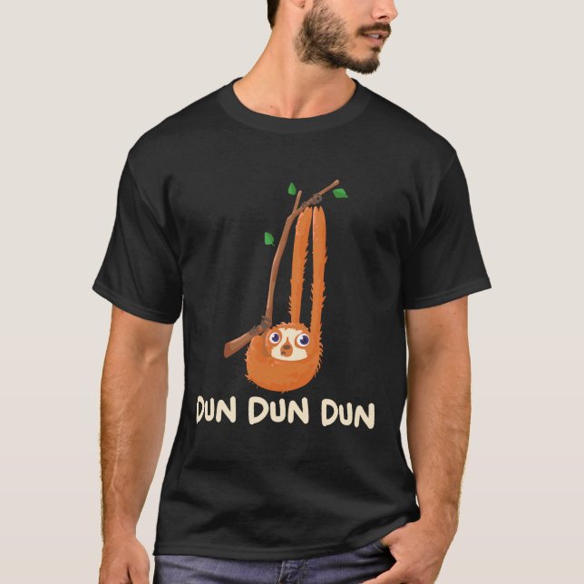 T-shirt Croods Sloth Dun Dun Dun (Devant)
