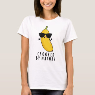 T-shirt Crooked By Nature Funny Banana Pun