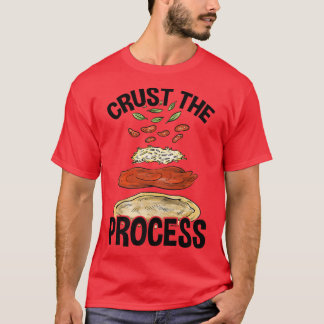 T-shirt Croûter Le Processus, Pizza Maker Pizzaiolo