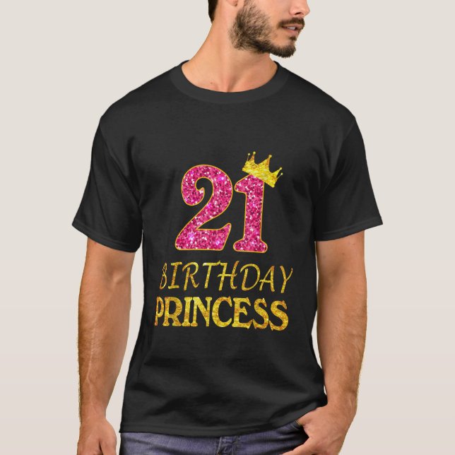 T-shirt Crown 21st Birthday Princess Girl 21 Years Old 21s (Devant)