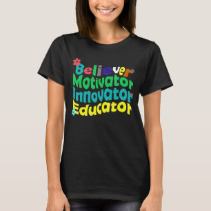 T-shirt Croyant Motivateur Innovateur Educateur Rétro Teac