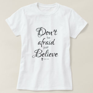 T-shirt Croyez en la Bible Verse
