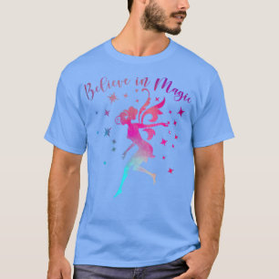 T-shirt CROYEZ EN MAGIE Message positif Citation Fairy Lov
