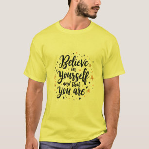 T-shirt Croyez en vous-même Motivational Quote Design