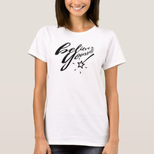 T-shirt Croyez en vous-même Typographie Baguette magique