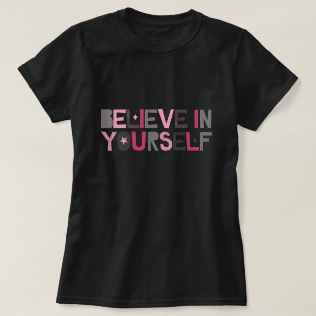 T-shirt Croyez en vous (rose et gris) (Design devant)