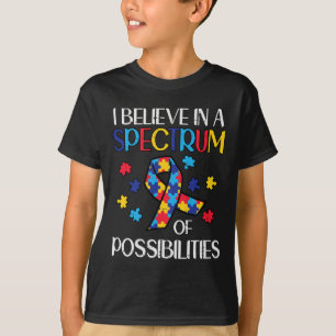T-shirt Croyez-moi Spectrum Possibilités Sensibilisation s