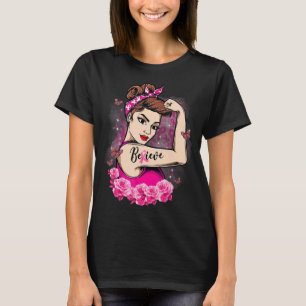 T-shirt Croyez Pink Ribbon Strong Femmes Cancer du Sein Aw