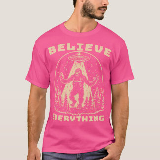T-shirt Croyez Tout - Bigfoot Enlevé Par Ufo