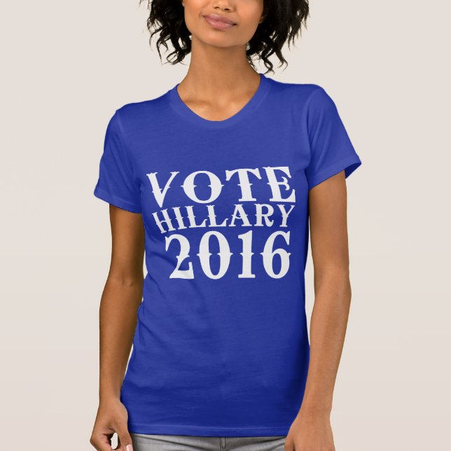 T-SHIRT CRU 2016 DE HILLARY CLINTON DE VOTE (Devant)