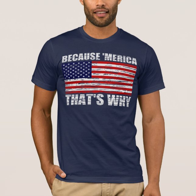 T-shirt Cru PARCE QUE 'MERICA QUI EST POURQUOI chemise (Devant)