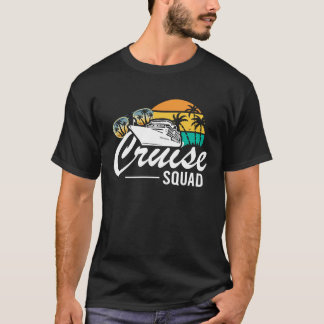 T-shirt Cruise Squad Family Matching Cruise Trip Vacation 