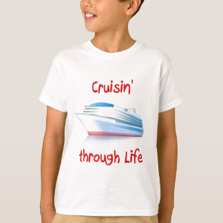 T-shirt cruisin par la vie