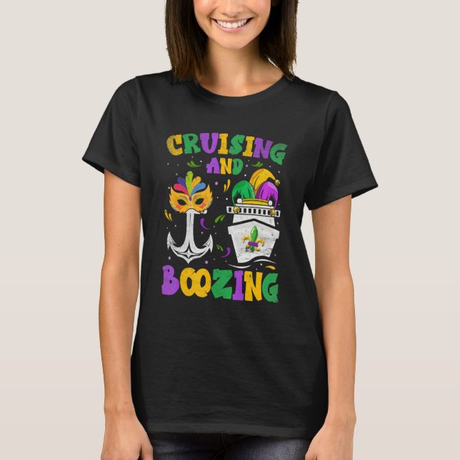 T-shirt Cruising and Boozing Mardi Gras Cruise Matching Fa (Devant)