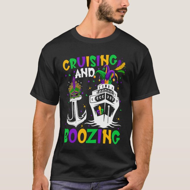 T-shirt Cruising And Boozing Mardi Gras Cruise Matching Gr (Devant)