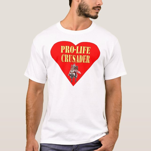 T-SHIRT CRUSADER ANTI-AVORTEMENT (Devant)