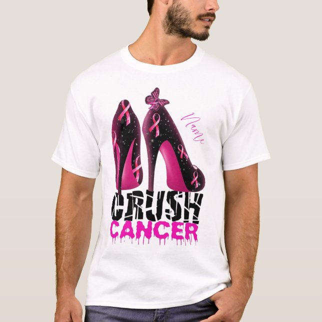 T-shirt Crush Breast Cancer Nom de sensibilisation customi (Devant)