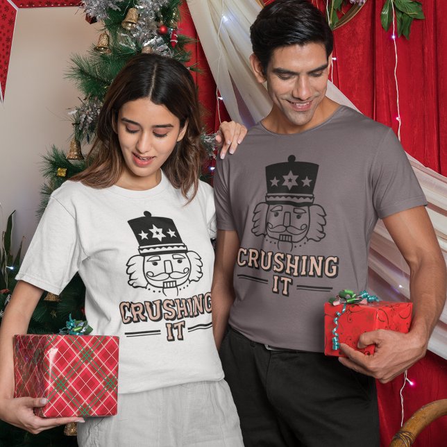 T-shirt Crushing It Nutcracker Christmas Tee (Crushing It Nutcracker Christmas Shirt – Funny Holiday Gift Tee)