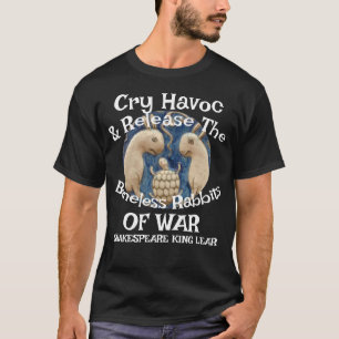 T-shirt Cry Havoc FW FV HG Libère Lapins Sans Os Guerre