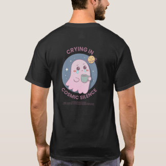 T-shirt Crying in Cosmic Silence – Cute Existential Ghost 