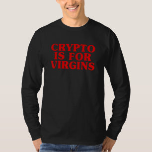 T-shirt Crypto est pour les vierges 3
