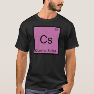 T-shirt Cs - Comma Splice Chimie Élément Symbole Drôle T