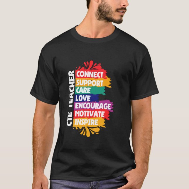 T-shirt Cte Teacher Connect Support, CTE Teacher et CTE T (Devant)