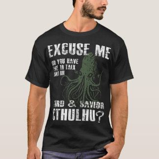 T-shirt Cthulhu drôle Excusez-moi ami