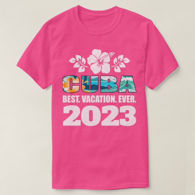 T-shirt Cuba Meilleur Vacances Ever 2023 Vacances en famil (Design devant)