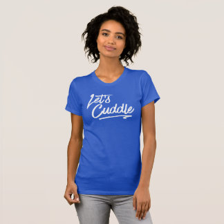 T-shirt Cuddle. Drôle tee - shirt