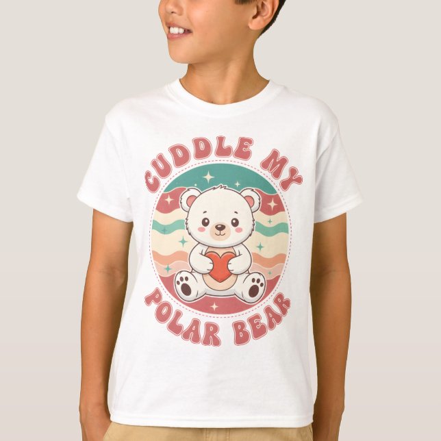 T-shirt Cuddle My Polar Bear (Devant)