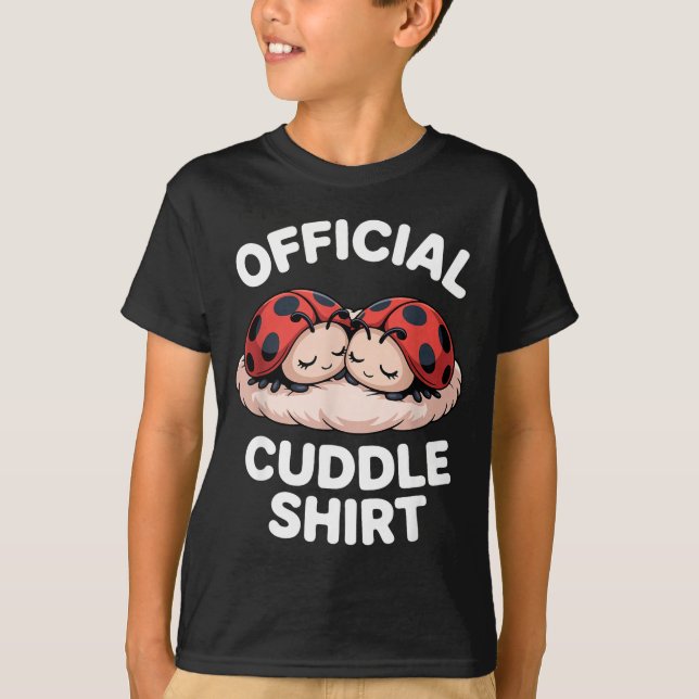 T-shirt Cuddle Shirt Cute Ladybug Couple Cozy  (Devant)
