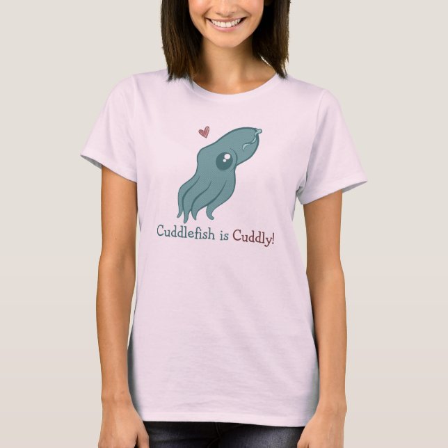 T-shirt Cuddlefish est câlin (Devant)