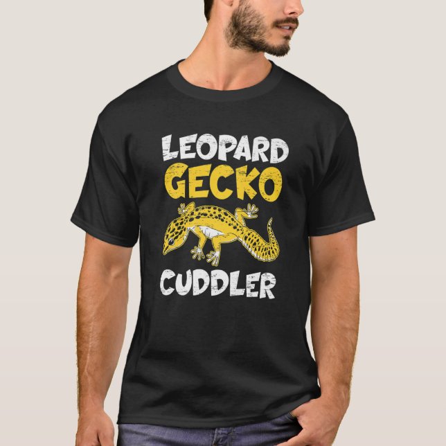 T-shirt Cuddler Léopard Gecko Cuddler Reptile Cuddler Hug (Devant)