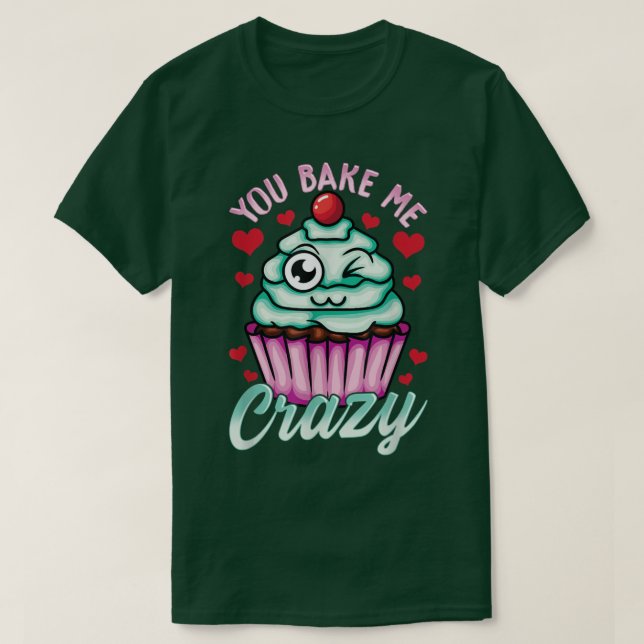 T-shirt Cuire Cute Cupcake Pun pour la Saint Valentin ou A (Design devant)