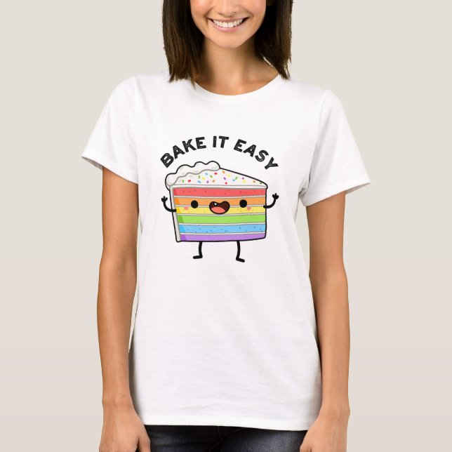 T-shirt Cuire Il Facile Fâcheux Pun De Gâteau (Devant)