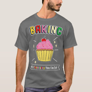 T-shirt Cuire Sa Chimie Vous Pouvez Manger 1