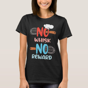 T-shirt Cuisine Cuisinière Écran Non Whisk Non Chef Récomp