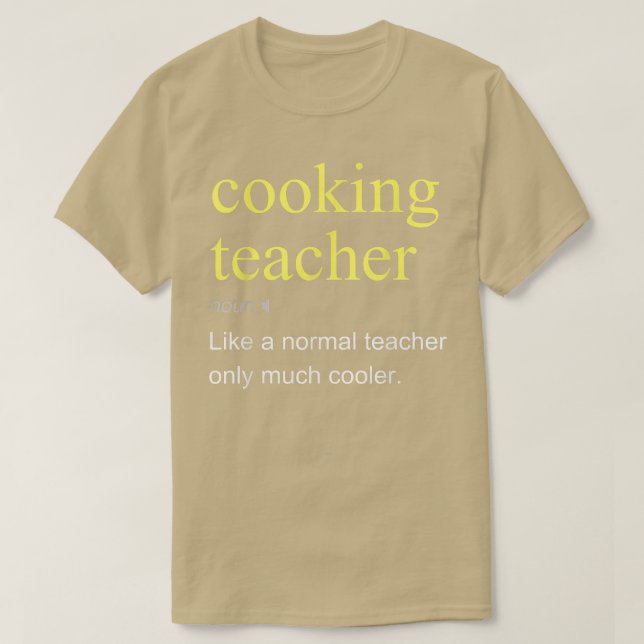 T-shirt Cuisine Enseignant Définition Cool Drôle (Design devant)