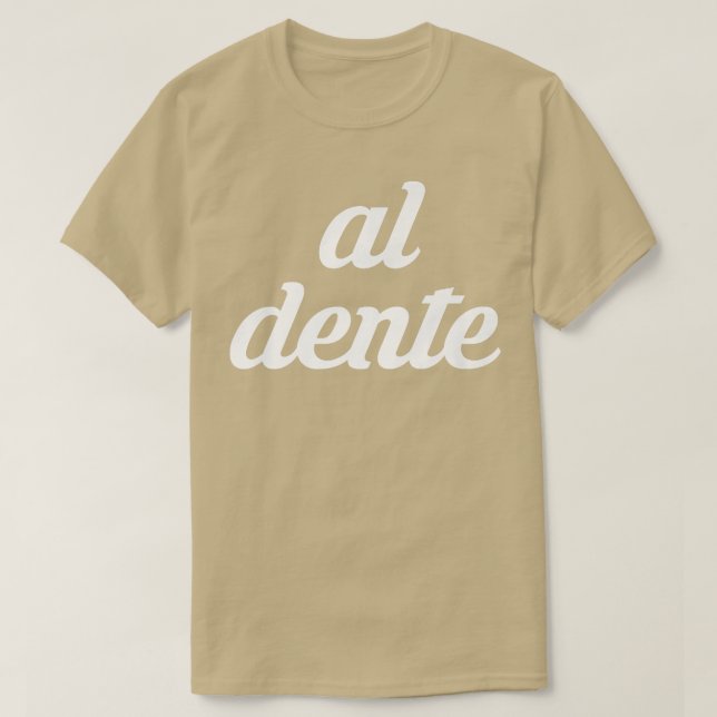T-shirt Cuisine italienne Al Dente Spaghetti Coo (Design devant)
